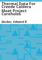 Thermal_data_for_Creede_Caldera_moat_project_coreholes